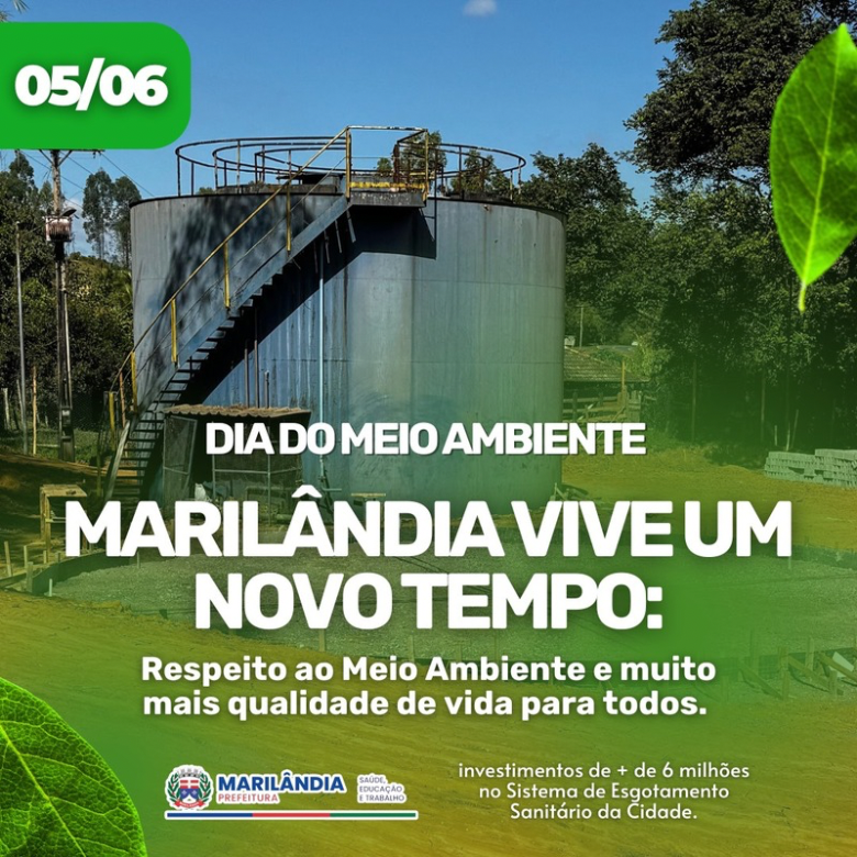 Marilândia Vive um Novo Tempo: Respeito ao Meio Ambiente e mais Qualidade de Vida para Todos
